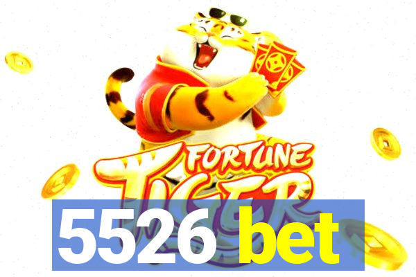 5526 bet